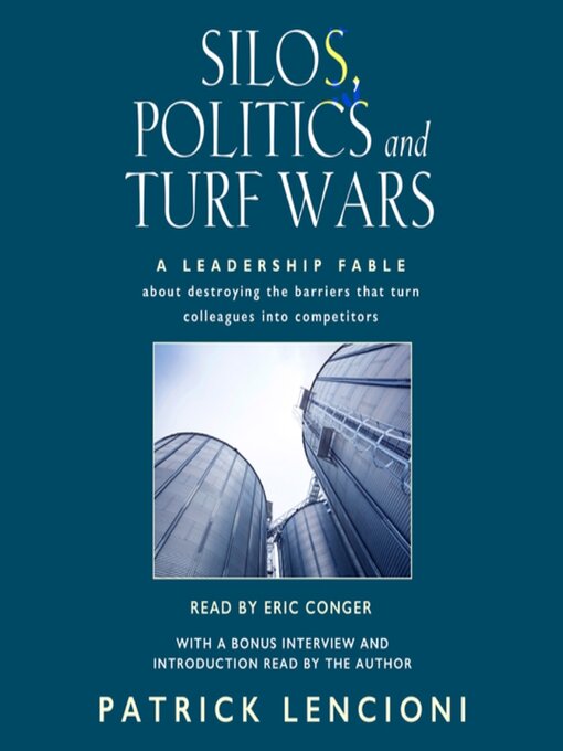 Title details for Silos, Politics and Turf Wars by Patrick Lencioni - Wait list